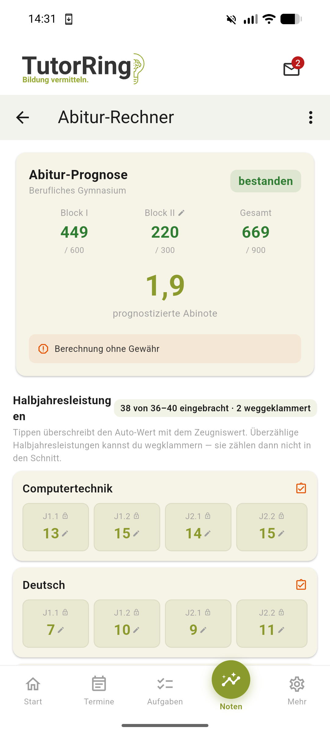 Abitur-Rechner der TutorRing App mit Abitur-Prognose (Block I, Block II, Gesamtpunktzahl, prognostizierte Note, Hinweis „Berechnung ohne Gewähr“) sowie den Halbjahresleistungen je Fach darunter.